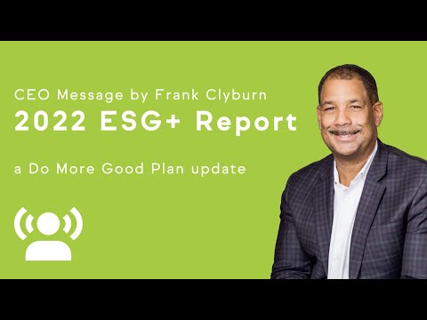 Our 2022 ESG Report: Do More Good